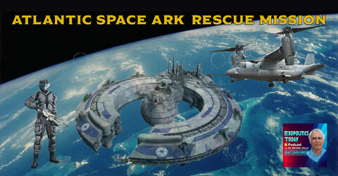 Atlantic Space Ark Rescue Mission