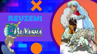 Review: Inuyasha the Movie: Swords of an Honorable Ruler