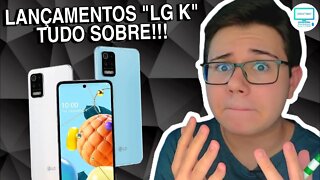 NOVOS LG K52/K62/+ | TUDO SOBRE ELES!!! - Comentando Lançamentos #6