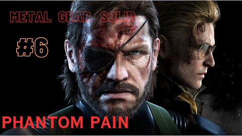 LET THE MAN SLEEP! (S) RANKING UP! | Metal Gear Solid (Phantom Pain) Part 6 - Follow RavenNinja47