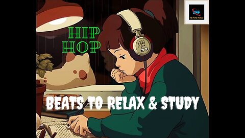 Best fo Hip Hop - Beats to Relax Study - Joy Funny Factory