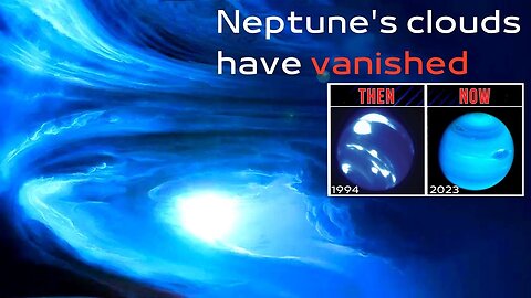 There's Something Strange! Neptune’s Clouds Are Gone and It’s All Because of the Sun!