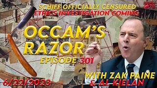 House Censures Schiff, Expulsion Next? on Occam’s Razor Ep. 301