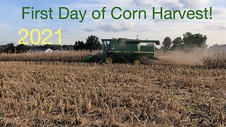 2021: First day of corn harvest