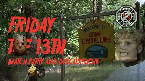 Friday the 13th (1980) Watch Party and Discussion