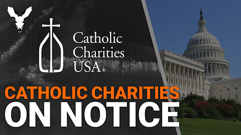 Republicans Put Catholic Charities On Notice | VDARE Video Bulletin