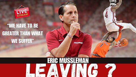 Eric Musselman's Future, Message To Devo Davis, and Program Concerns