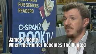 James O'Keefe: When The Hunter Becomes The Hunted