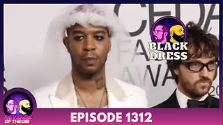 Episode 1312: Black Dress