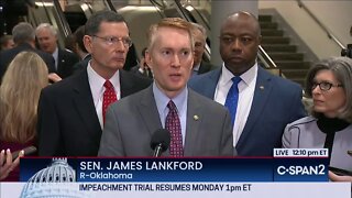 Senator Lankford Speaks With Reporters Moments After Day 6 of the Senate Impeachment Trial