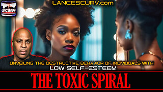 THE TOXIC SPIRAL: UNVEILING THE DESTRUCTIVE BEHAVIORS OF INDIVIDUALS WITH LOW SELF ESTEEM