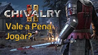 Chivalry 2 - Vale a Pena Jogar? Análise Completa do Multijogador de Batalha Medieval