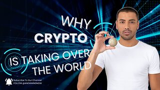 WHY CRYPTOCURRENCY IS TAKING OVER THE WORLD!