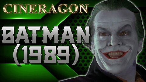 O primeiro grande filme de heróis! - Batman (1989)