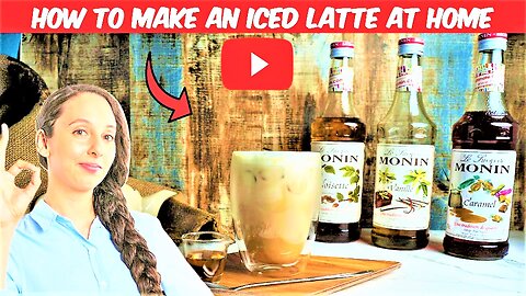 How to Make an Iced Latte at Home.