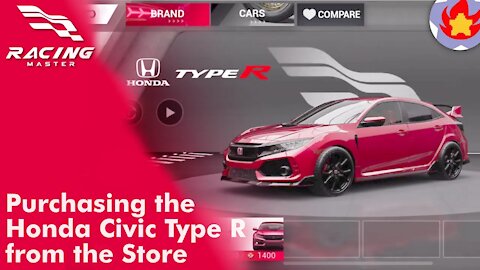 Purchasing the Honda Civic Type R from the Store | Racing Master