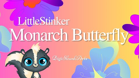 Little Stinker Shares Monarch Butterflies