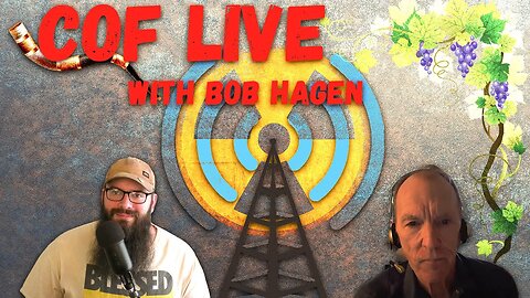 COF LIVE - WITH BOB HAGEN