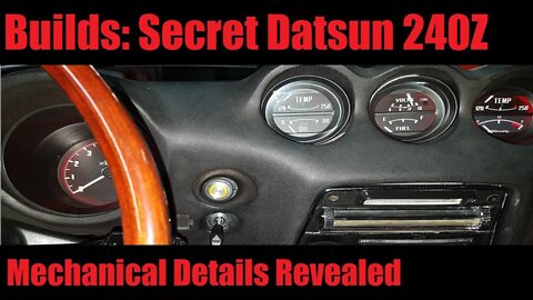 Builds: Secret Datsun 240Z Mechanical Details (The Z Shop) | AnthonyJ350