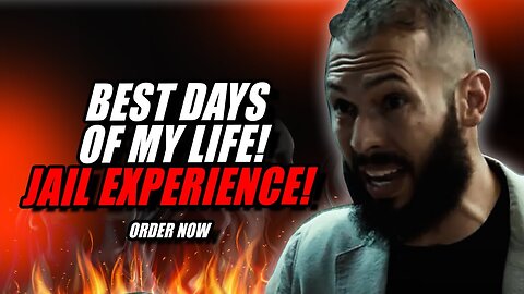 Best Days Of My Life! - Motivational Speech by Andrew Tate - JAIL LIFE!!