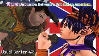A Civil Discussion Between A Brit and An American.