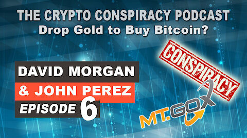 The Crypto Conspiracy Podcast – Episode 6