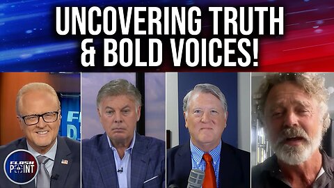 FlashPoint: Uncovering Truth & Bold Voices! (5/23/24)