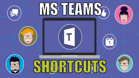 MS Teams Shortcuts (Microsoft Teams best practices)