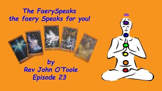 The FaerySpeak Ep 23