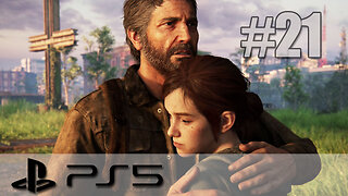 The Last Of Us Part II Remastered - Playthrough Part 21 - PS5