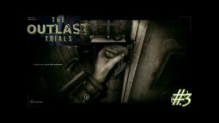 SABOTAGE THE LOCKDOWN! THE OUTLAST TRIALS #3 (NO COMMENTARY DUAL POV)