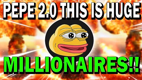 PEPE 2.0 HOLDERS!! THIS AMAZING CHART REVEALS EVERYTHING FOR PEPE 2.0!! *URGENT!*