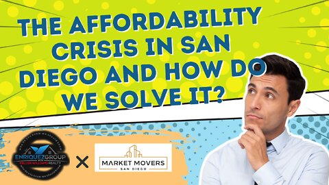 The Affordability Crisis in San Diego and How do We Solve It? #Home #House