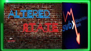 Altered State Ep 18: SVB + SJW