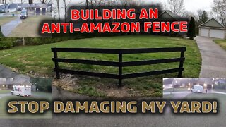 Building an Anti-Amazon Fence in 8 Minutes