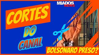 Bolsonaro será PRESO?