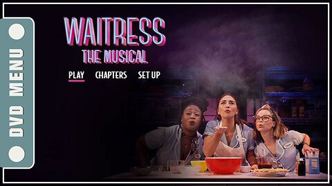Waitress: The Musical - DVD Menu
