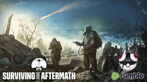 Surviving The Aftermath Gameplay #RumbleTakeover!!!