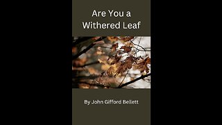 Are You a Withered Leaf