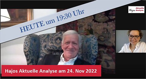 Hajos Aktuelle Analyse am 24. November 2022