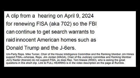 Chair of the House Intelligence Committee lies to re-new FISA - April 9, 2024