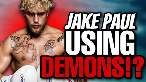 Are DEMONS guiding JAKE PAULS career!?