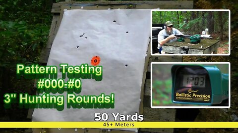 #0 & #000 Buckshot Hunting Load Tests!