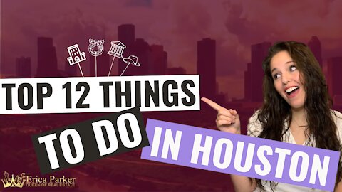 Top 12 Things To Do in Houston TX | What to do in Houston - Living in Houston