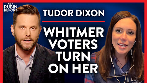 The Gaffe That Might Cost Gretchen Whitmer the Election | Tudor Dixon | POLITICS | Rubin Report