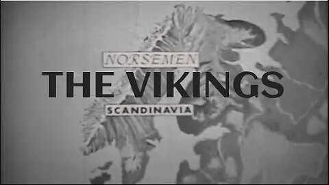 The History of the Vikings / Norse People from Scandinavia
