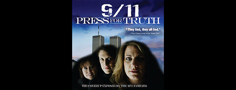 9/11: Press for Truth | 2006 Documentary | Extended version with DVD bonuses