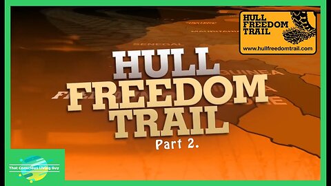 The Hull Freedom Trail Part 2