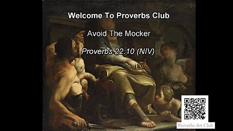 Avoid The Mocker - Proverbs 22:10