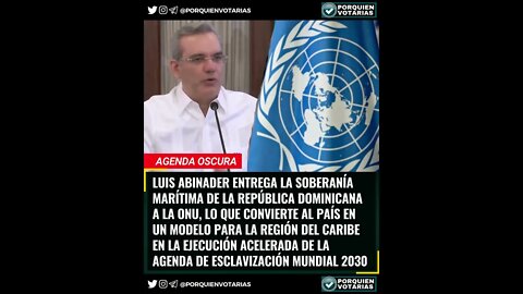 LUIS ABINADER ENTREGA LA SOBERANÍA MARÍTIMA DE LA REPÚBLICA DOMINICANA A LA ONU